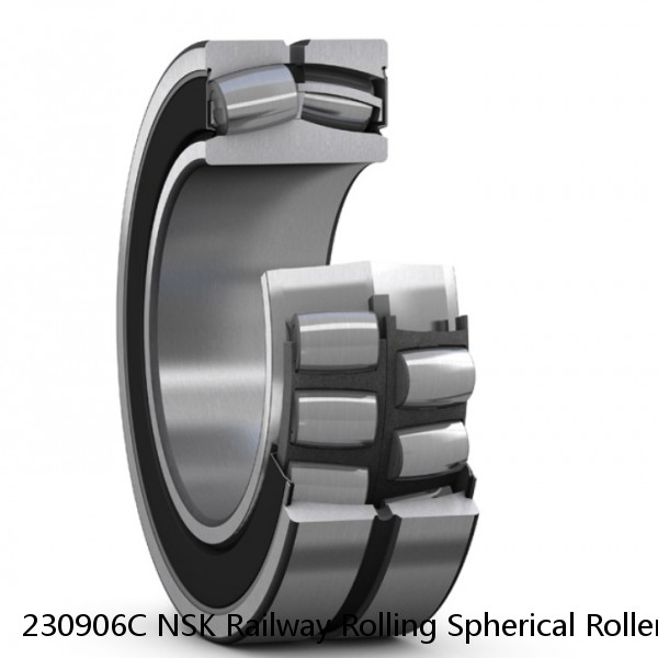 230906C NSK Railway Rolling Spherical Roller Bearings