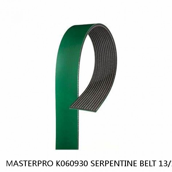 MASTERPRO K060930 SERPENTINE BELT 13/16" X 93 5/8" OC NIB